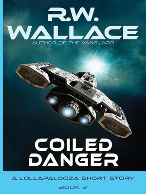 cover image of Coiled Danger